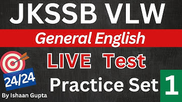 General English - Practice Set 1 - JKSSB VLW Exam preparation - By Ishaan Gupta