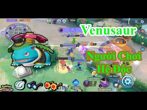 Video Pokemon UNITE - Venusaur Người Chơi Hệ Độc Rút Máu Bao... - youtube
