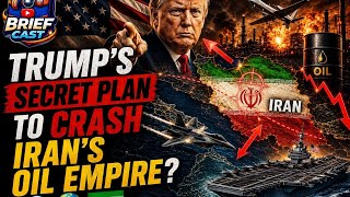 Trump's Secret plan to crush??| Iran oil Empire is in danger 🤯|Also effect to india|#briefcast #iran