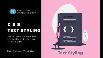 How to Apply Text Styling In CSS Web development course in urdu