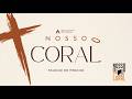 Cantata de Páscoa - Nosso Coral
