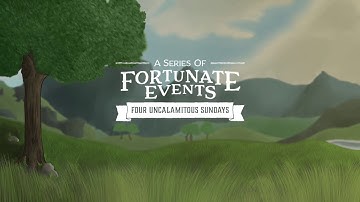 A Series of Fortunate Events