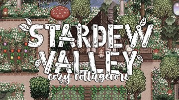 cozy cottagecore mods for stardew valley 1.6 🍄 & links