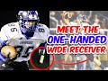 Meet The ONE-HANDED High School Wide Receiver