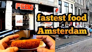 Amsterdam street food - FEBO the fastest fast food