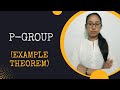 P group  example  theorem