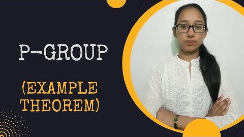 p group | Example | Theorem