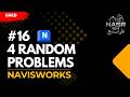 Navisworks Series | 16 Four Random Problems