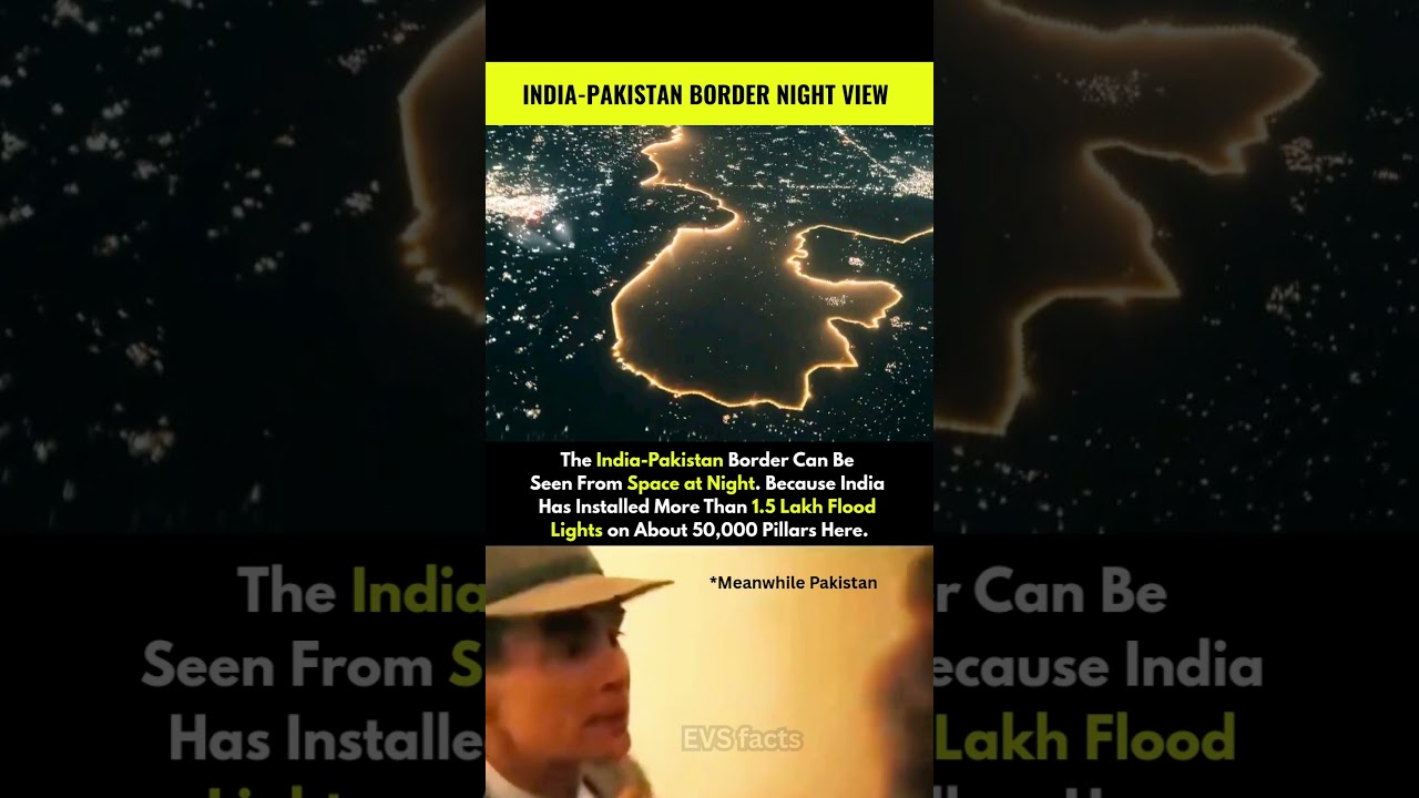 India 🇮🇳 – Pakistan 🇵🇰 Border Night View from Space 🌌🛰️ | Stunning Satellite Image