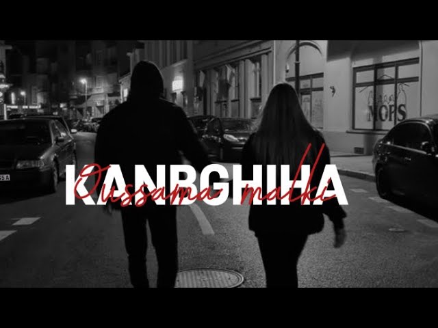 Watch OUSSAMA MALKI -KANBGHIHA on YouTube Watch OUSSAMA MALKI -KANBGHIHA on YouTube