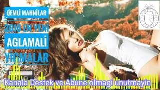 Aglamali Yigma Mahnilar 2018 Yeni Qemli Yigmalar (Orkhan Muzik#3)