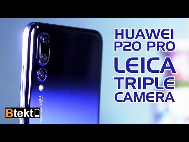 Huawei unveils the P20 Pro with the world's first Leica triple camera  system - MSPoweruser