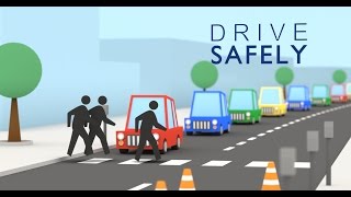 Watch for Pedestrians - Drive Safely