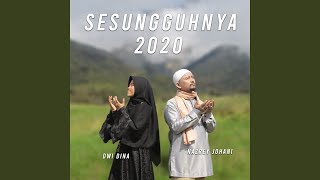 Sesungguhnya 2020 (feat. Dwi Dina)