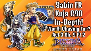 Time to Suplex w/ Sabin FR & Kuja C90 In-Depth! Worth Chasing For Act 3 Chapter 9 Pt 2 [DFFOO GL]