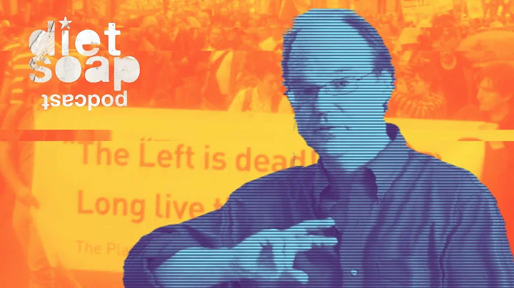 Understanding The Death of the Left (ft. Spencer L...
