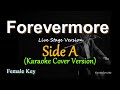 Forevermore  side a  female key karaoke cover version