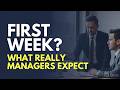 What Managers Expect in Your First Week on a New Project (IT Company Guide)