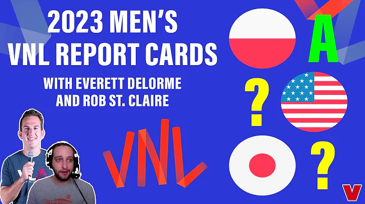 2023 MEN'S VNL REPORT CARDS - DayDayNews