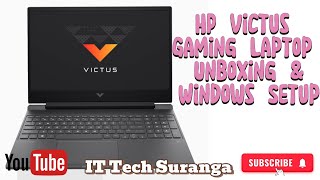 HP Victus Laptop - Unboxing | Review | Windows Setup | Windows update & Driver Installation