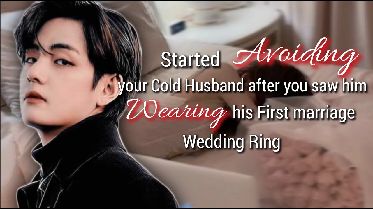 Kim Taehyung || Started Avoiding your Cold Husband after you saw him WEARING his First... || ONESHOT