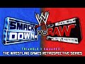 'WWE SmackDown! vs. Raw' RETROSPECTIVE - Triangle X Squared O.