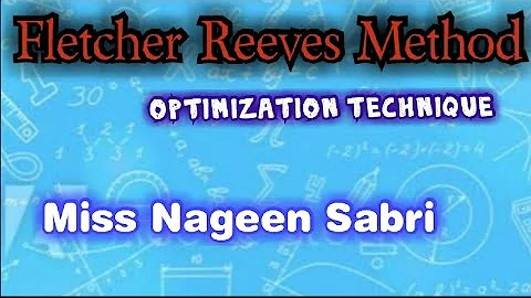 Fletcher Reeves Method Minimization Problem |Optim...