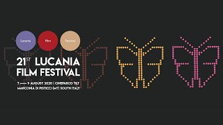 21st Lucania Film Festival | 7 - 9 august 2020