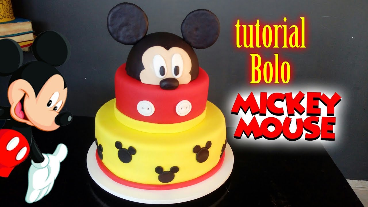 BOLO do MICKEY MOUSE: 50 Modelos e Como Fazer