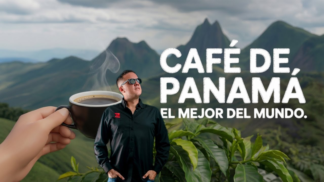 PANAMÁ CAFÉ: De la Semilla a la mejor Taza  del MUNDO - I Parte