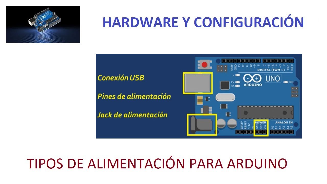 HC 020 🏈. FORMAS DE ALIMENTAR LA PLACA ARDUINO.