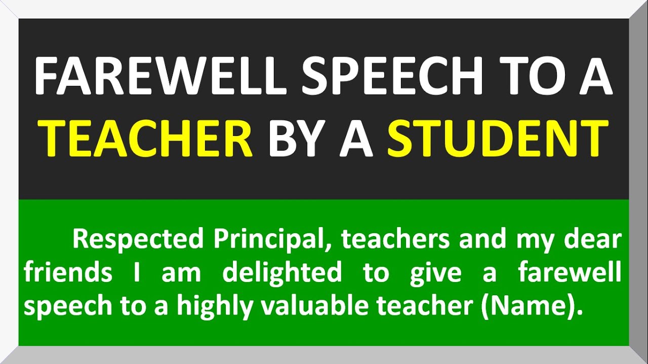 how to write a farewell speech for a teacher