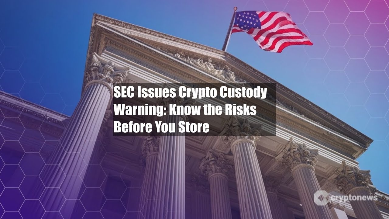 SEC Issues Crypto Custody Warning: Know the Risks Before You Store - YouTube