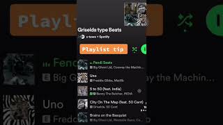 Griselda playlist tip