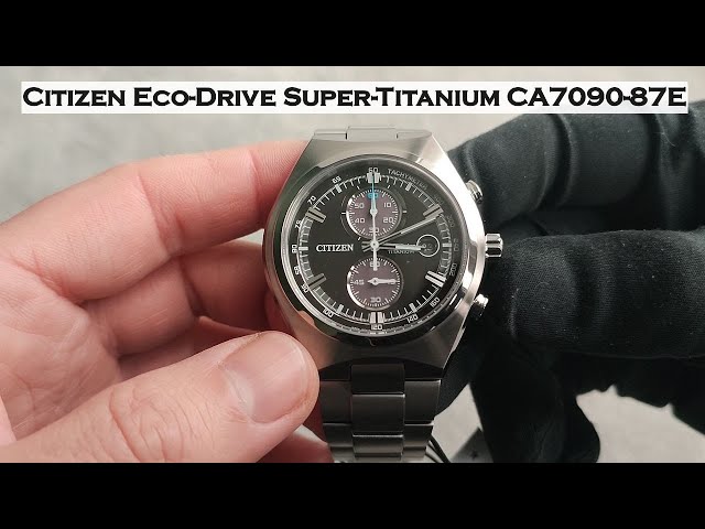 Citizen Eco-Drive Super-Titanium CA7090-87E - YouTube