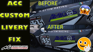 CUSTOM LIVERY PIXELATION FIX - Assetto Corsa Competizione