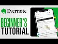 Evernote tutorial 2024 how to use evernote for beginners stepbystep