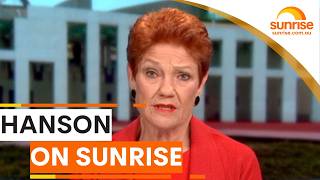 Pauline Hanson discusses immigration, maternity leave and new polls | Sunrise