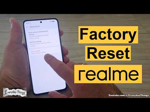 How to Factory Reset Realme Phone