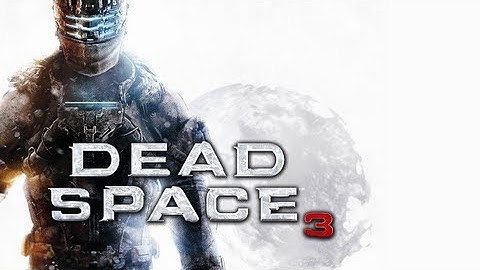 Dead Space 3 Single Player Demo Gameplay -- Part 1