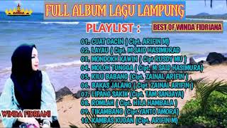 MP3 LAGU DANGDUT LAMPUNG FULL ALBUM WINDA FIDRIANA || CUAT DACIN, LAYAU, MONDOKH KAWIN