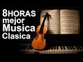 8 HORAS de la Mejor Musica Clasica | Beethoven, Bach, Mozart | Musica clasica HD