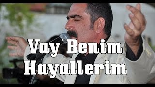 fatih kisaparmak vay benim hayallerim asideligonlum youtube