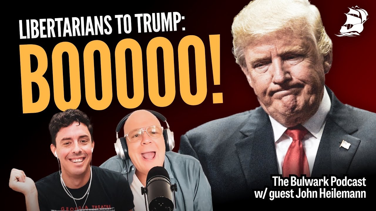 Trump gets BOOED at the Libertarian Convention! (w/ John Heilemann) | The Bulwark Podcast