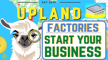Upland FACTORIES Explained - HOW and WHY TO BUILD? It is time for your first #business in #upland