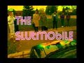 The tom green show  slutmobile