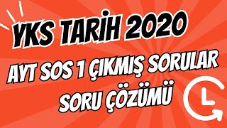 Yks 2020 Ayt Sos 1 Çikmiş Sorular Soru Çözümü