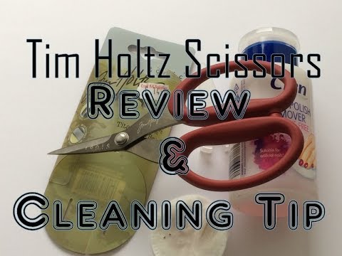 Tim Holtz Scissors Review and Cleaning tip 