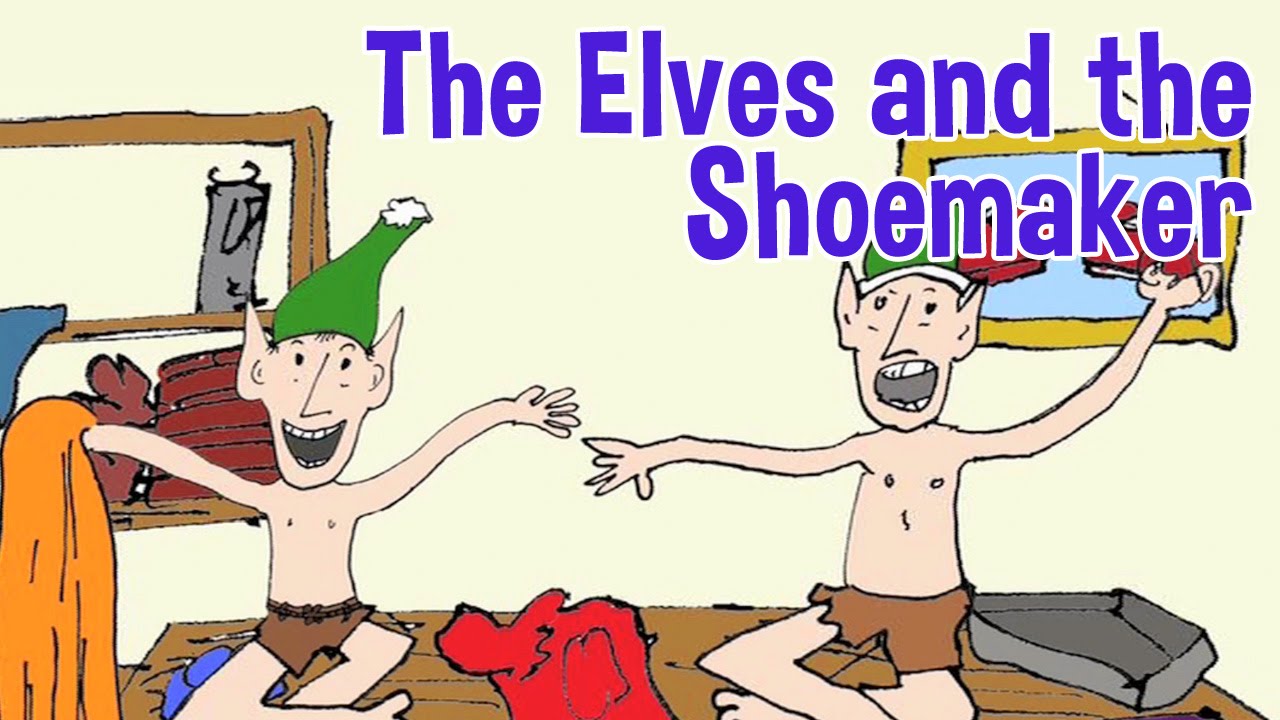 The Elves and the Shoemaker Fairy Tale by Oxbridge Baby - YouTube