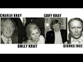 Charlie Kray - Dolly,Gary And George Ince